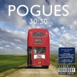 30:30 The Essential Collection by The Pogues