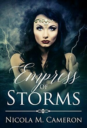 Empress of Storms (Two Thrones #1)