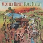 Black Market by Weather Report