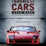 The Greatest Cars Ever Made