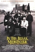 In the Bleak Midwinter (A Midwinter&#039;s Tale) (1996)