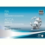 FIA Foundations in Management Accounting FMA (ACCA F2): Passcards