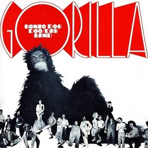 Gorilla by Bonzo Dog Doo/Dah Band