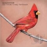 Old Crows/Young Cardinals by Alexisonfire
