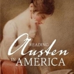 Reading Austen in America