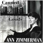 Canned Goods by Ann Zimmerman