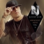 Greatest Hits, Vol. 1 by Nicky Jam