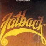On the Floor With Fatback by The Fatback Band