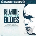 Belafonte Sings the Blues by Harry Belafonte