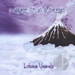 I Wake Up in a Dream by Lukas Vesely