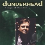 Songs of Dunder by Dunderhead