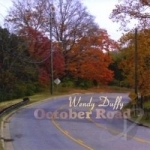 October Road by Wendy Duffy