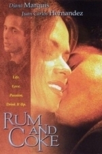 Rum and Coke (1999)