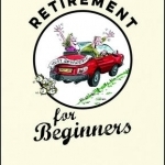 Retirement for Beginners