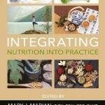 Integrating Nutrition into Practice