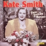 Two Dozen Roses by Kate Smith
