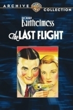 The Last Flight (1931)
