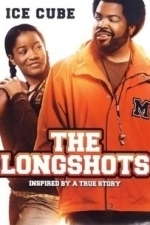 The Longshots (2008)