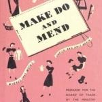 Make Do and Mend