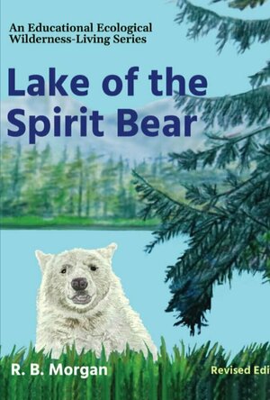 Lake of the Spirit Bear