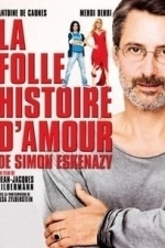 La folle histoire d&#039;amour de Simon Eskenazy (2009)