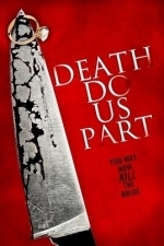 Death Do Us Part  (2014)