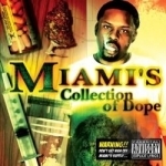 Collection of Dope by Miami