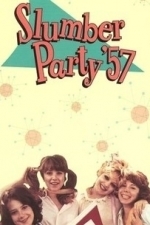Slumber Party &#039;57 (Teenage Slumber Party) (1976)