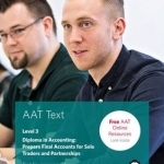 AAT Prepare Final Accounts for Sole Traders and Partnerships: Study Text
