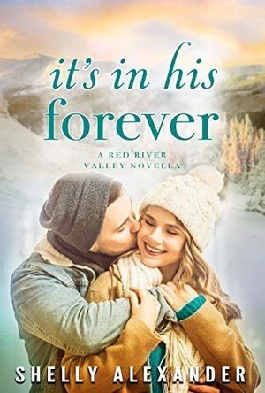 It&#039;s In His Forever (A Red River Valley Novel #5)
