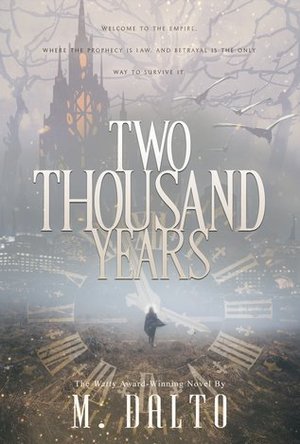 Two Thousand Years (The Empire Saga #1)