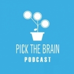Pick the Brain Podcast: Productivity | Motivation | Self Improvement | Health