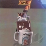 Arthur (Or the Decline and Fall of the British Empire) by The Kinks