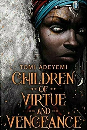 Children of Virtue and Vengeance