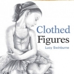 Drawing Masterclass: Clothed Figures