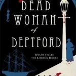 The Dead Woman of Deptford