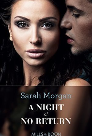A Night of No Return (The Private Lives of Public Playboys #1)