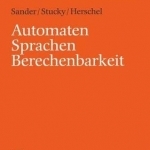 Automaten Sprachen Berechenbarkeit