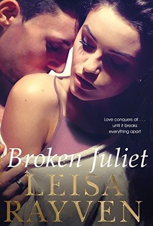 Broken Juliet (Starcrossed, #2)