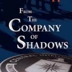 From the Company of Shadows