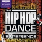 The Hip-Hop Dance Experience 