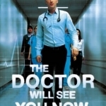 The Doctor Will See You Now