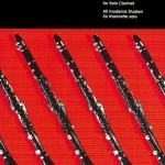 40 MODERN STUDIES FOR SOLO CLARINET