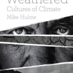 Weathered: Cultures of Climate