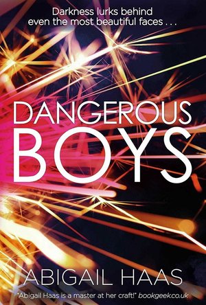 Dangerous Boys
