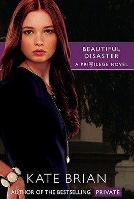 Beautiful Disaster (Privilege #2)