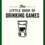 The Little Book of Drinking Games