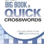 The Telegraph: All New Big Book of Quick Crosswords 5