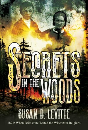 Secrets in the Woods