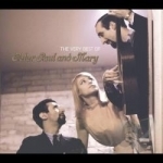 Very Best of Peter, Paul and Mary by Paul Peter And Mary
